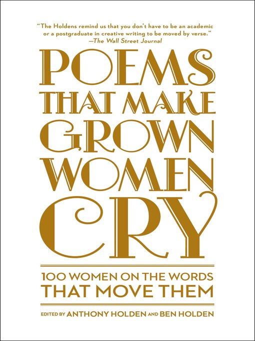 Title details for Poems That Make Grown Women Cry by Anthony Holden - Wait list